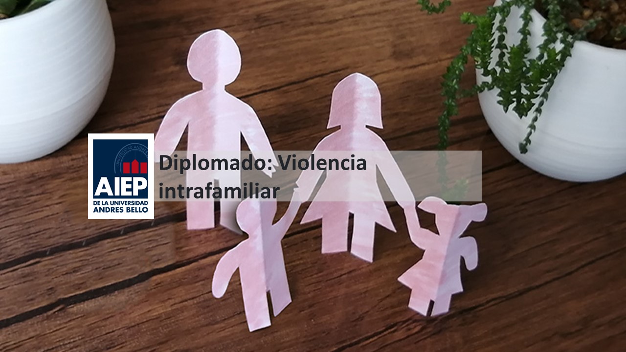 Diplomado en Violencia Intrafamiliar (Act. 2023)