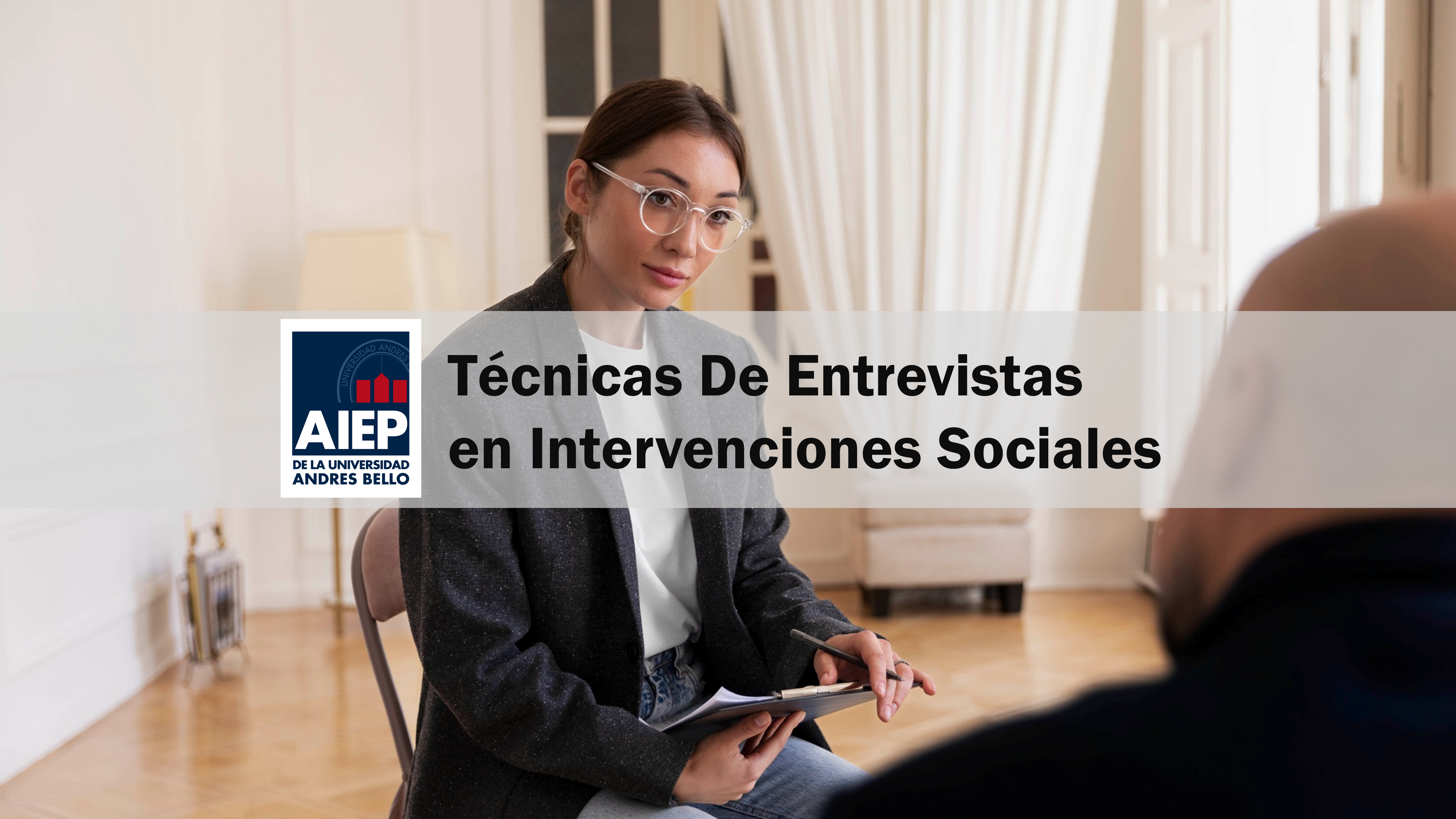 Técnicas De Entrevistas  en Intervenciones Sociales