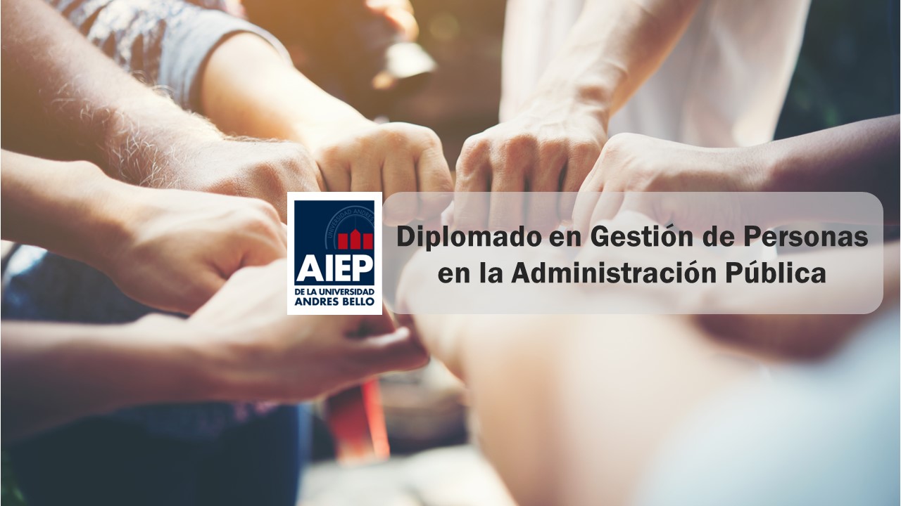 Diplomado en Gestión de Personas en la Administración Pública