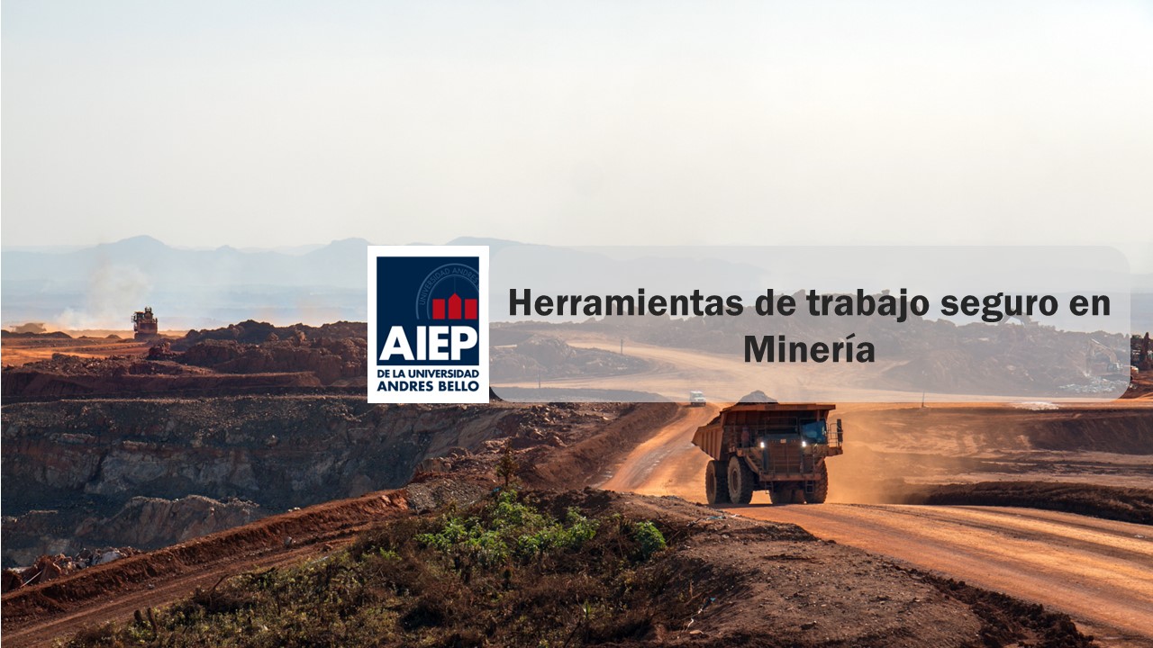 Herramientas de trabajo seguro en minería