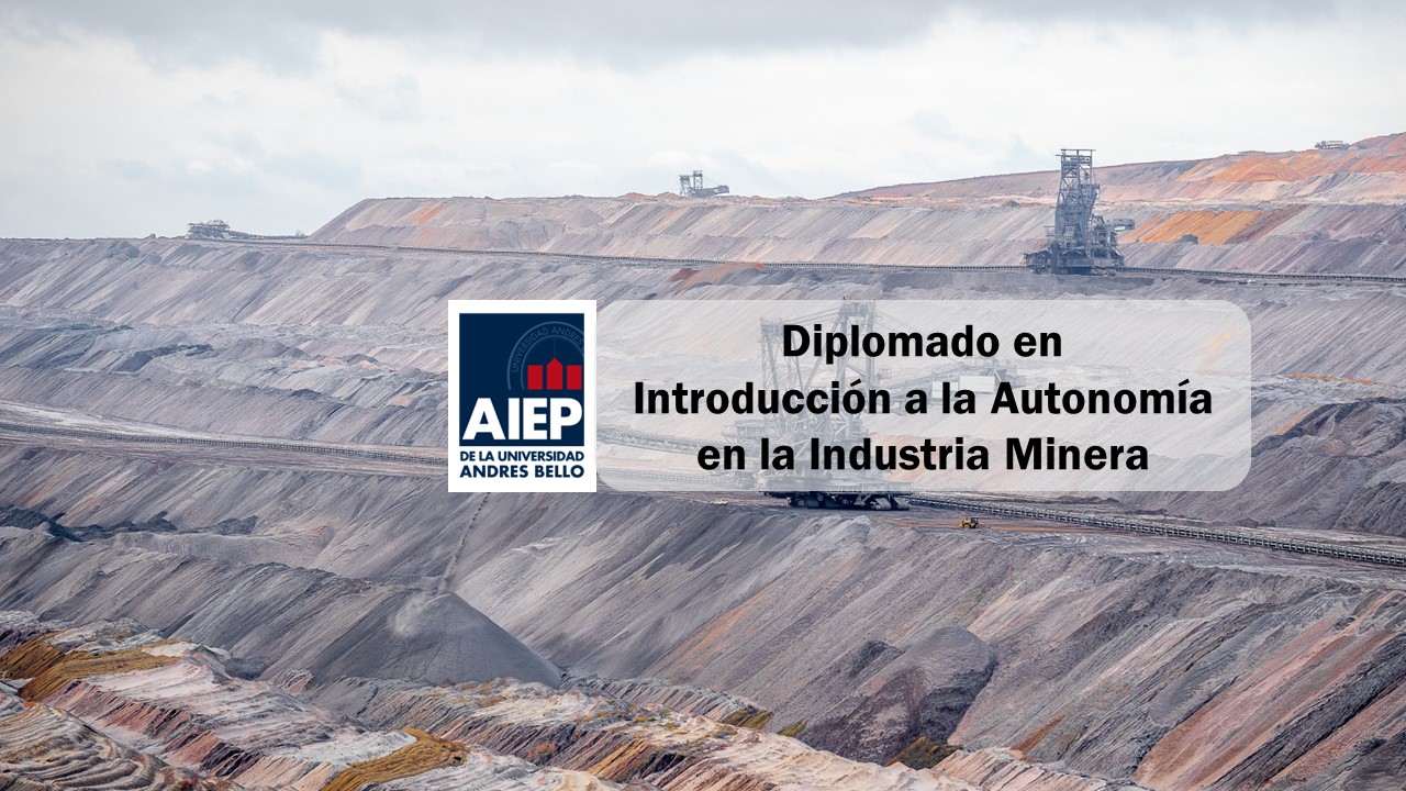 Diplomado en Introducción a la Autonomía en la Industria Minera