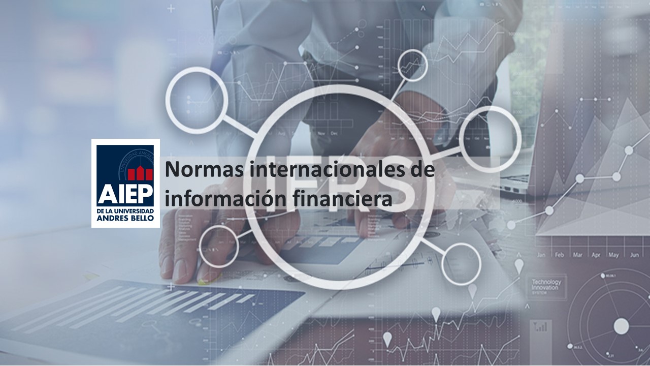 Diplomado en IFRS: Normas Internacionales de Información Financiera 