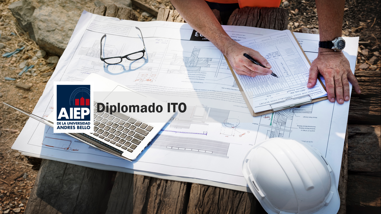 Diplomado Inspección Técnica de Obra ITO - INTC4-2022 