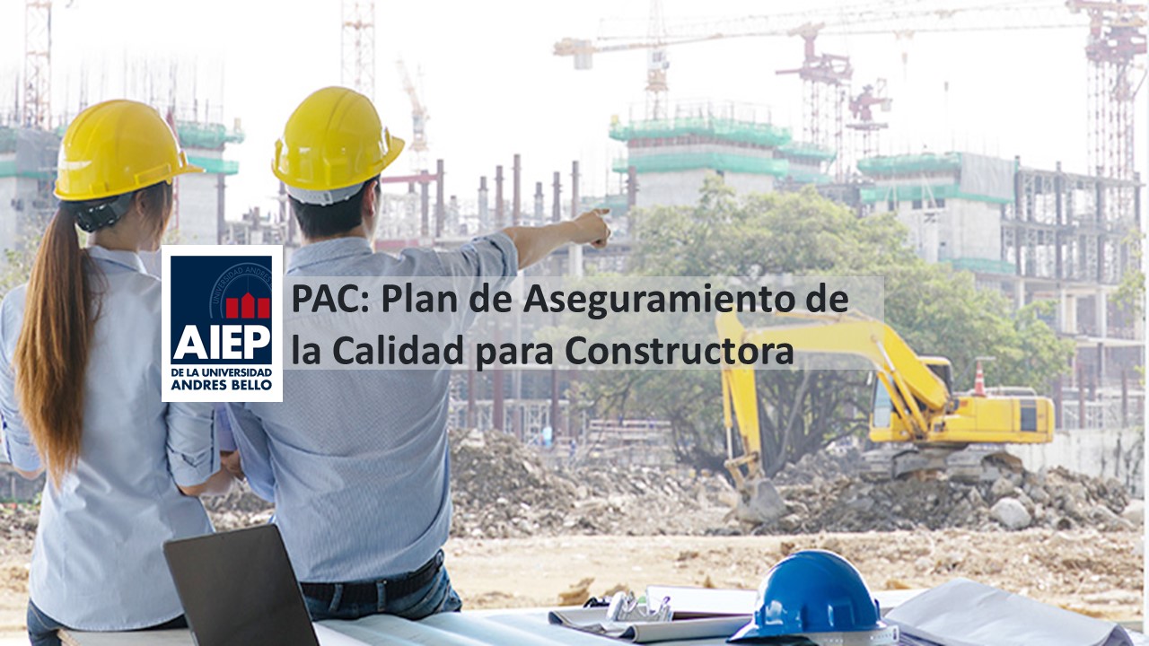 Curso Plan de Aseguramiento de la calidad para la construcción (PAC) 