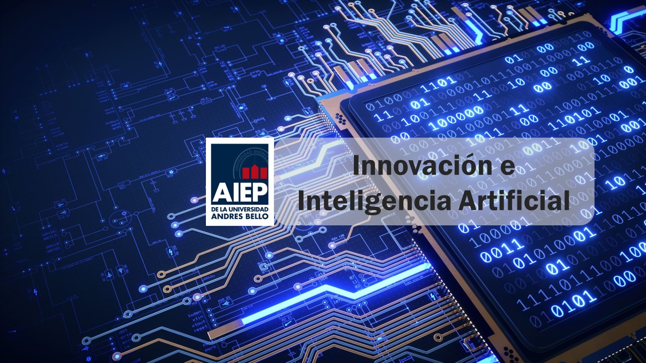 Innovación e Inteligencia Artificial
